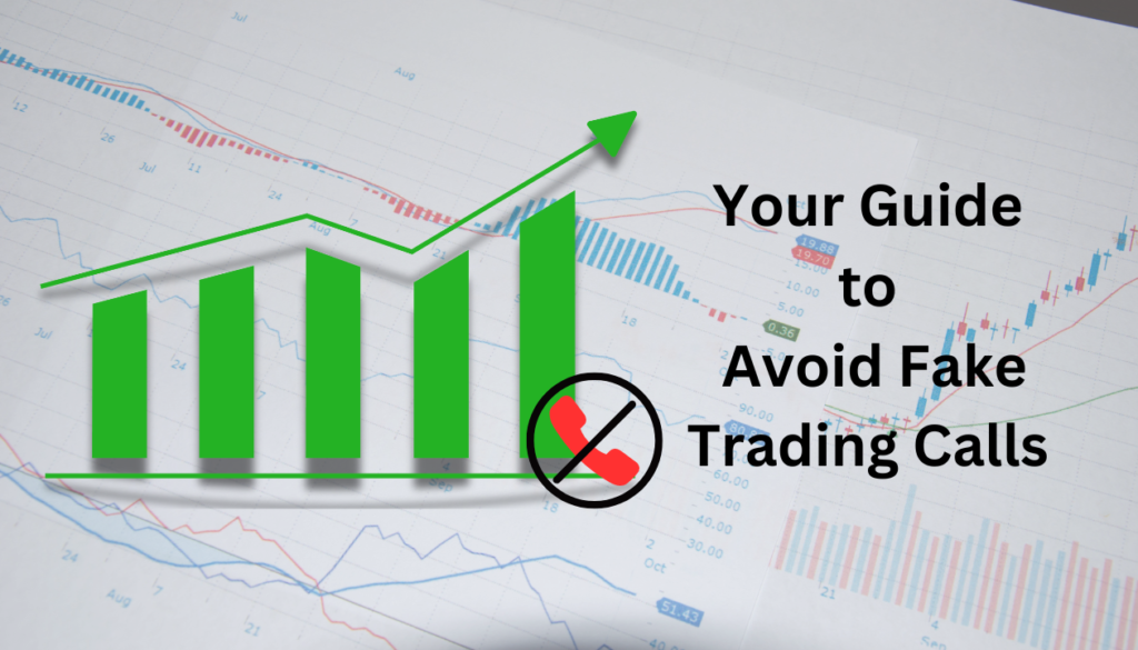 Avoid Fake Trading Calls