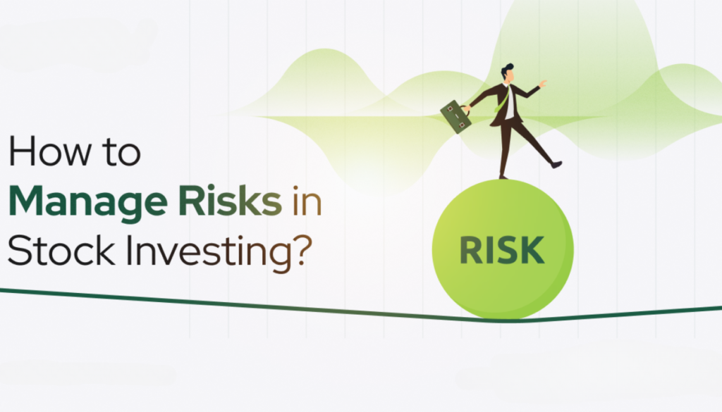 How to Manage Risk in Stock Market Investments