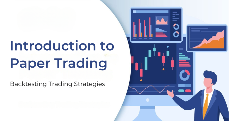 Paper Trading: A Safe Way to Learn Stock Market Strategies