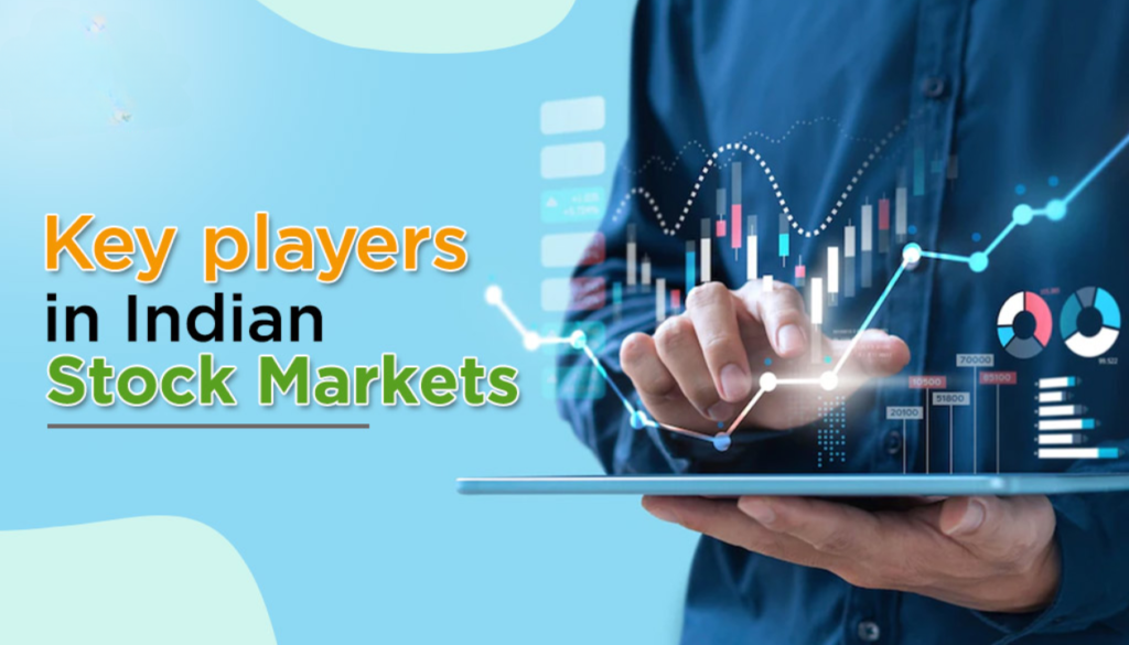 Key Players in the Indian Stock Market